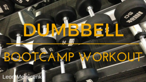 Dumbbell Bootcamp Workout